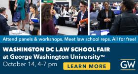 Washington DC Law School Fair 2024 | 10.14 | GW Smith Center | 4-7pm
